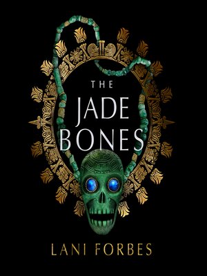 cover image of The Jade Bones